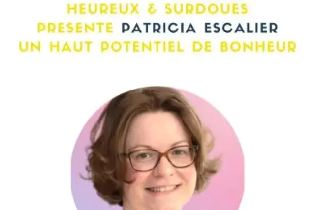 Comment vit-on la découverte du haut potentiel ? Mon témoignage.
